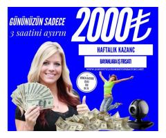 GÖRÜNTÜLÜ SOHBET OPERATÖRÜ HAFTALIK ÖDEME 2000TL