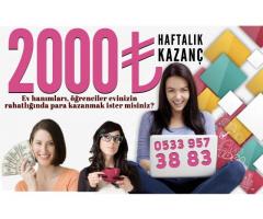 İNTERNETTEN EVDEN EK GELİR BAYAN ELEMAN İLANI HAFTALIK 2000₺ KAZANC