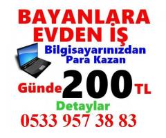 Bayanlara Evden Ek Gelir Parttime/Fulltime İş- Haftalık Ödeme