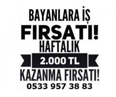 Bayanlara Evden Ek Gelir Parttime/Fulltime İş- Haftalık Ödeme