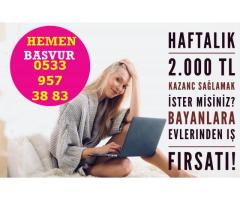 Bayanlara Evden Ek Gelir Parttime/Fulltime İş- Haftalık Ödeme