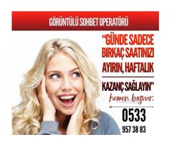 GÖRÜNTÜLÜ SOHBET OPERATÖRÜ 30TL