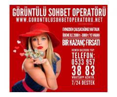 GÖRÜNTÜLÜ SOHBET OPERATÖRÜ 30TL