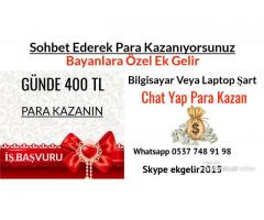 Sohbet Operatoru Bayanlar Aranıyor