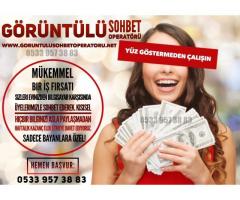 GORUNTULU SOHBET OPERATORU İŞ İLANLARI