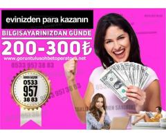 EVİNİZDEN BİLGİSAYAR BAŞINDA PARA KAZANIN (BAYAN)