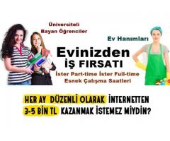 EV HANIMLARINA HAFTALIK İŞ