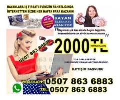 BAYANLARA  EVDE EK İŞ FIRSATI