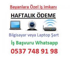 Evde Para Kazanmak İsteyen Bayanlar