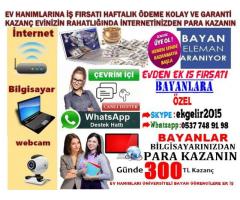 HAFTALIK!!! ÖDEME / Saatte 30 TL / Görüntülü Sohbet Operatörü İş İlanı