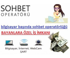 BAYAN SOHBET OPERATORLERİ