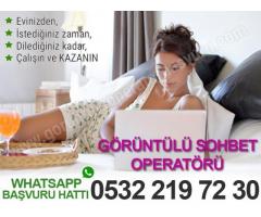 GÖRÜNTÜLÜ SOHBET OPERATORLERİ ARANMAKTADIR