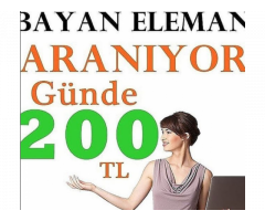 Ev hanımı , öğrenci ya da ek iş yapmak isteyen tüm bayanlar