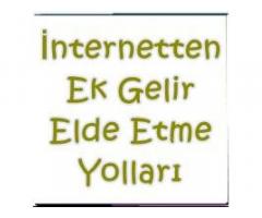 İnternetten Ek İş – Ek Gelir 2017-2018