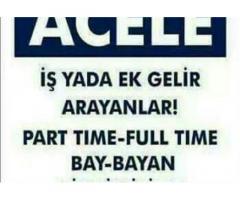 Bayanlar--- Ogrenciler---Part Time İş İlanları