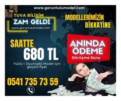 ZAM GELDİ - SAATTE NET 680 TL KAZANÇ ile MODEL OL - PARANI ANINDA HESABINA ÇEK - 0541 735 735 9