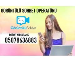 Görüntülü Sohbet Operatörü