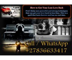 Lost Love Spells That Work Fast & Effectively to Re-Unite With Ex Lover (WhatsApp: +27836633417)