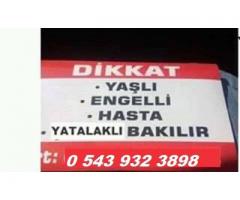 ERKEK HASTA BAKICISIYIM / 0 543 932 3898